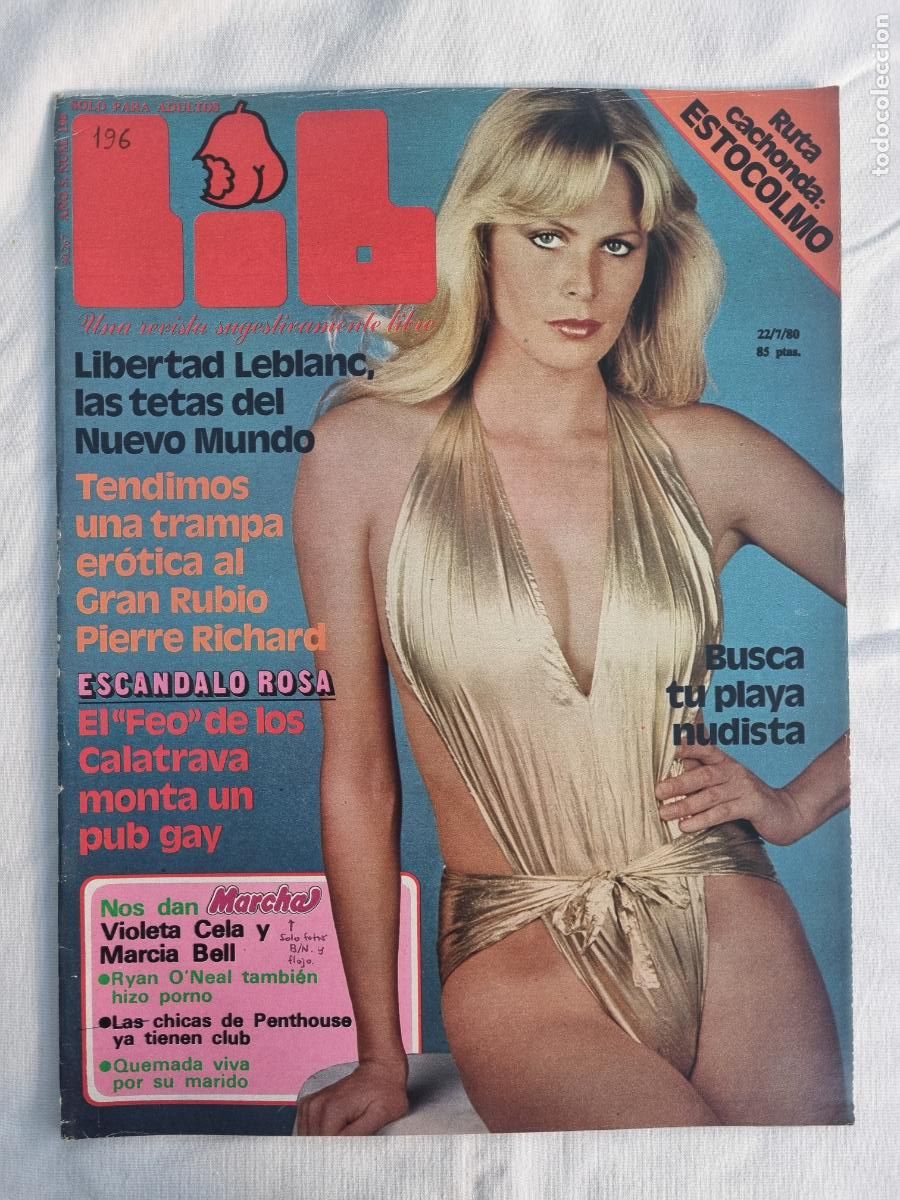 Journals: REVISTA LIB N&ordm;196: LIBERTAD LEBLANC, PIERRE RICHARD, LIZ CANNORS, MULATAS, LOS CALATRAVA, P&Oacute;STER