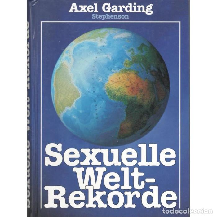 Journals: SEXUELLE WELT REKORDE Carl Stephenson Verlag 1985