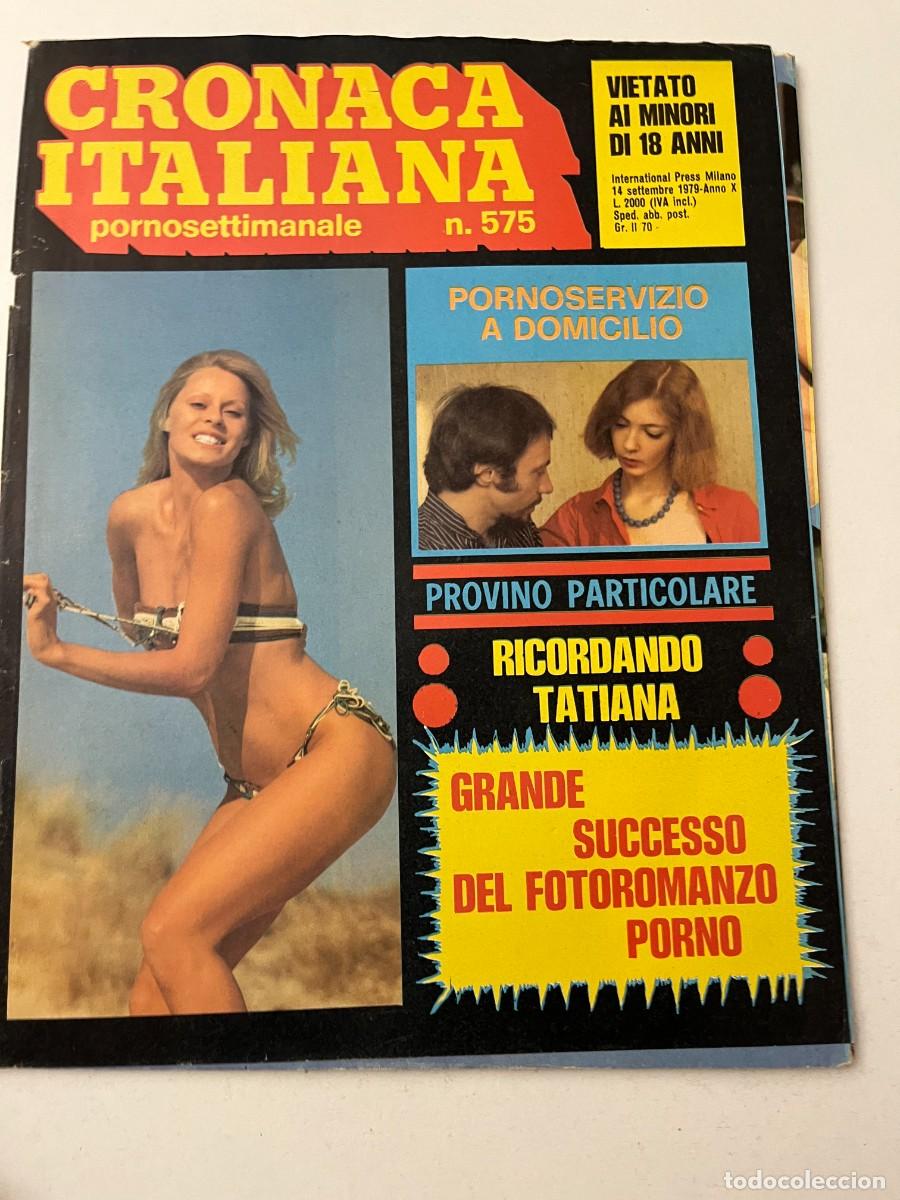 Journals: (13/10/24) vintage magazine : CRONACA ITALIANA n.575 -bizzarre-orgy-lesbian- (VEDI FOT0!!)