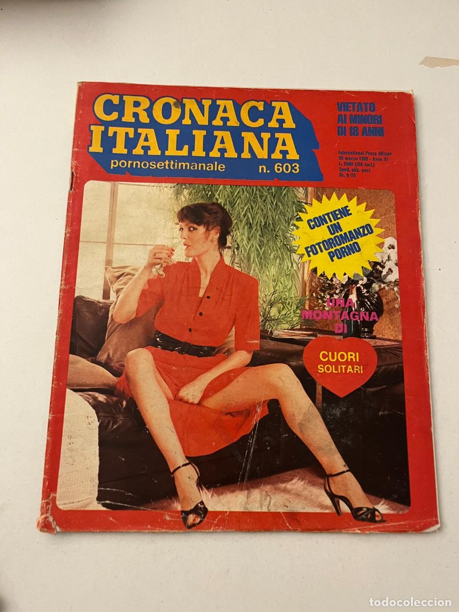 Journals: (14/10/24) vintage magazine :CRONACA ITALIANA n.603 young models-bizzarre-orgy-lesbian (VEDI FOT0!!)