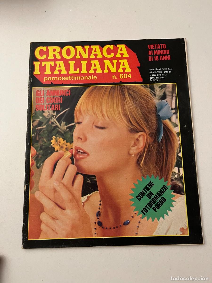 Journals: (14/10/24) vintage magazine :CRONACA ITALIANA n.604-bizzarre-orgy-lesbian (VEDI FOT0!!)