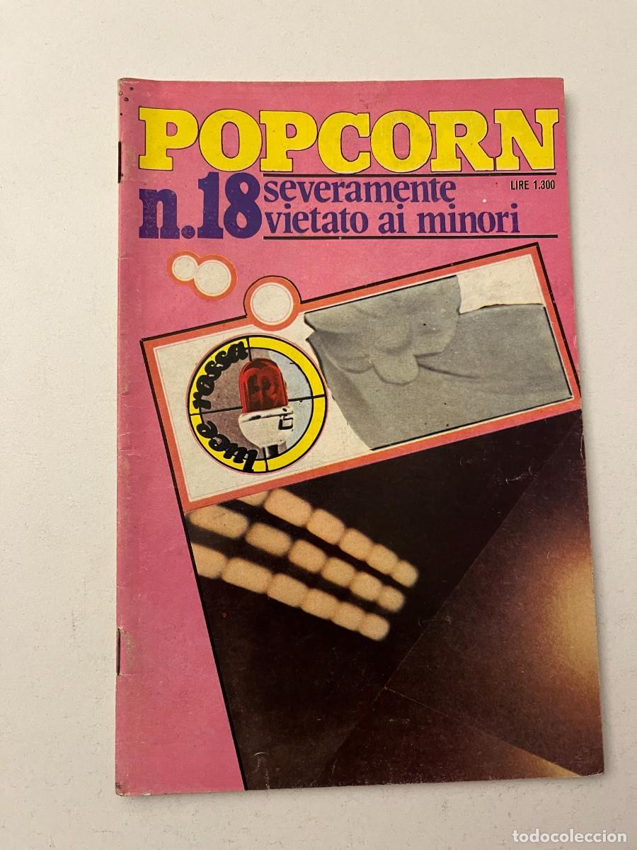 Journals: (16/10/24) vintage magazine : POP CORN n.18 -bizzarre-lesbo-orgy- (vedi foto!!)