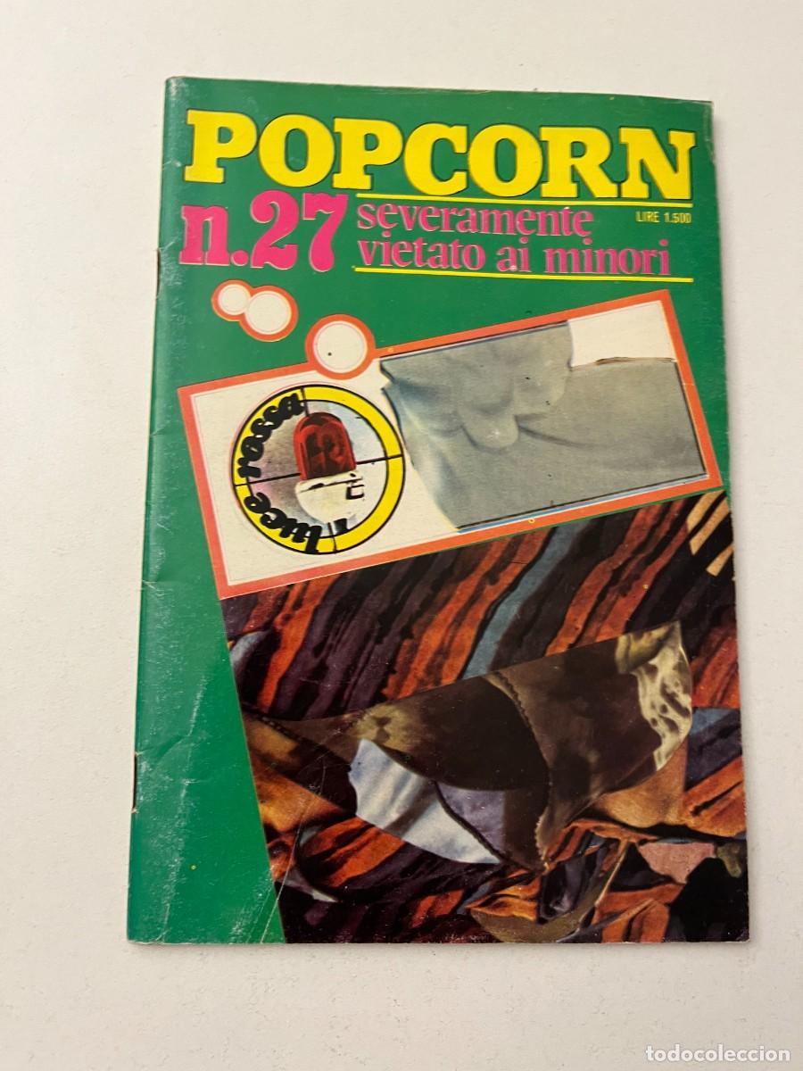 Journals: (16/10/24) vintage magazine : POP CORN n.27 -bizzarre-lesbo-orgy- (vedi foto!!)