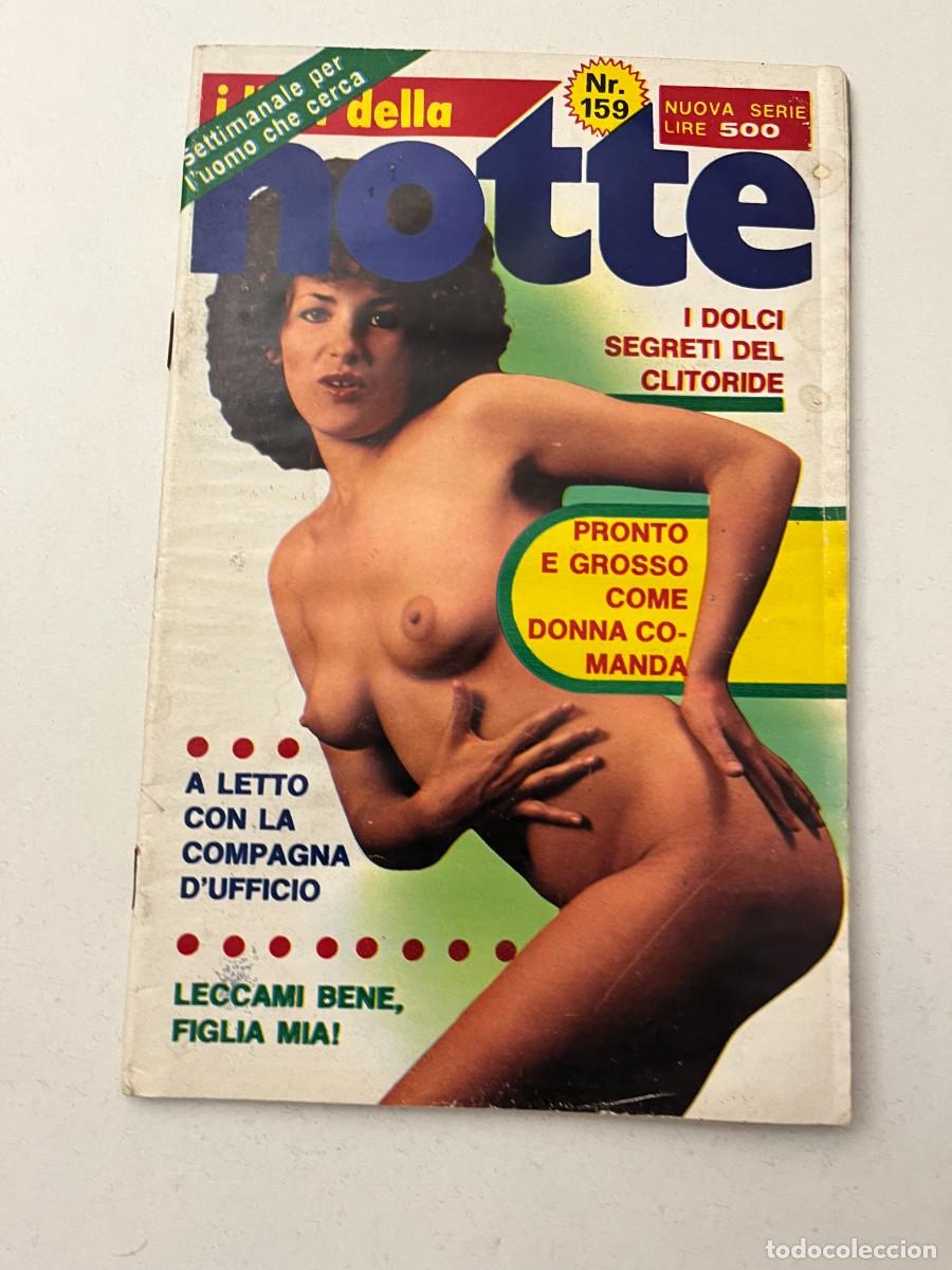 Journals: (16/10/24) vintage magazine : NOTTE n.159 young models-bizzarre-lesbo-orgy- (vedi foto!!)