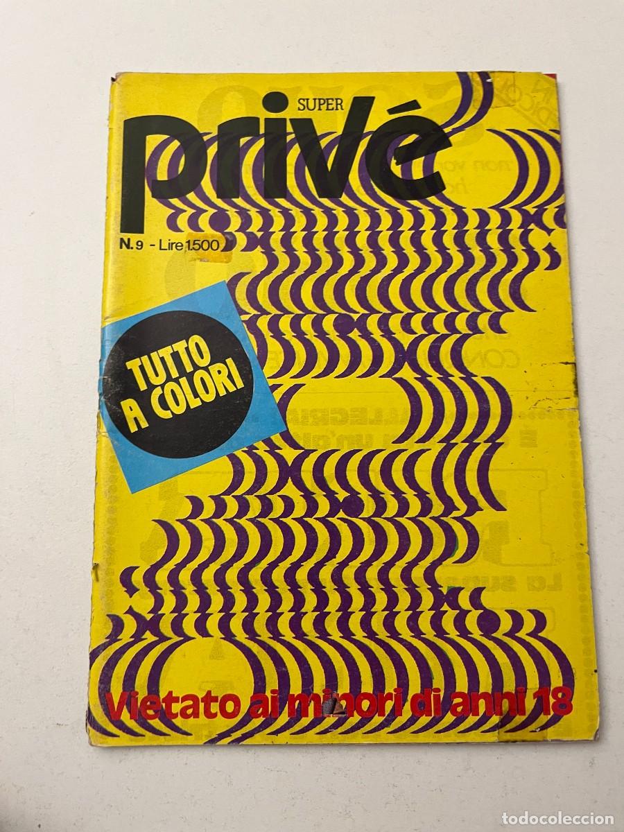 Magazines: (16/10/24) vintage magazine : PRIVE' n.9 -bizzarre-lesbo-orgy- (vedi foto!!)