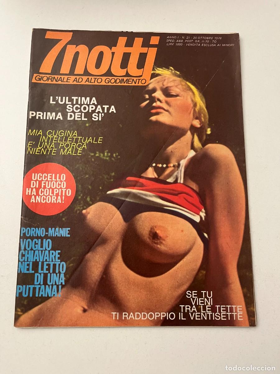 Magazines: (17/10/24) vintage magazine : 7 NOTTI n.21 -bizzarre-lesbo-orgy- (vedi foto!!)