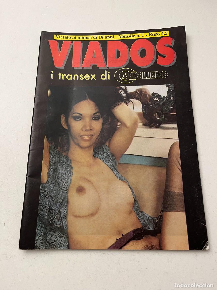 Journals: (22/10/24)vintage magazine: VIADOS n.1 i transex di caballero - trans magazine - (vedi foto!!)