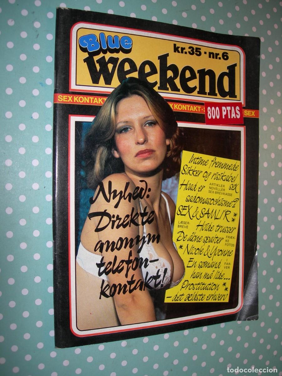 Zeitschriften: BLUE WEEKEND KR. 35 - NR. 6 / RECISTA PORNO / ADULTOS