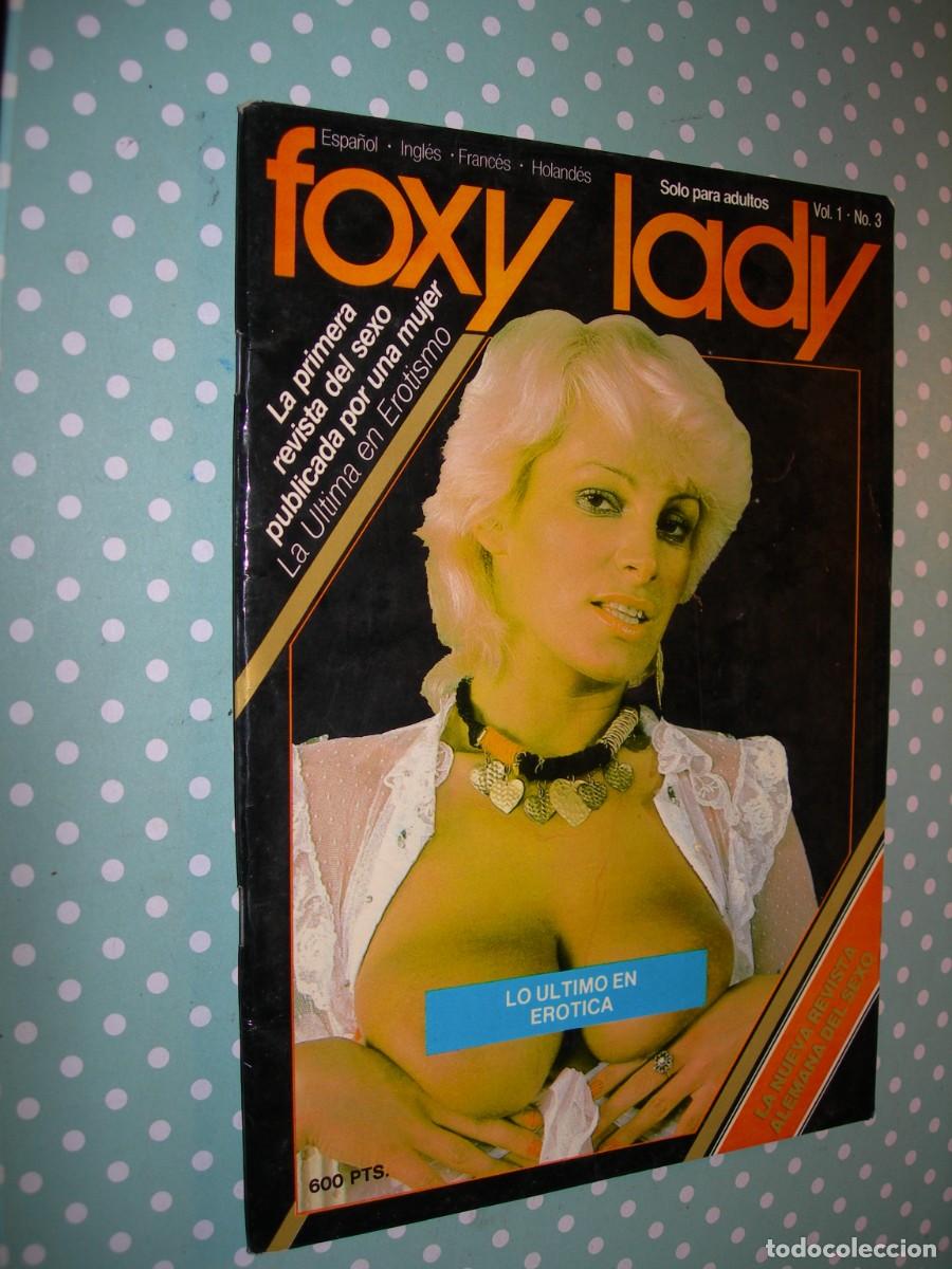 Zeitschriften: FOXY LADY / VOL. 1 NO. 3 / REVISTA PORNO / ADULTOS