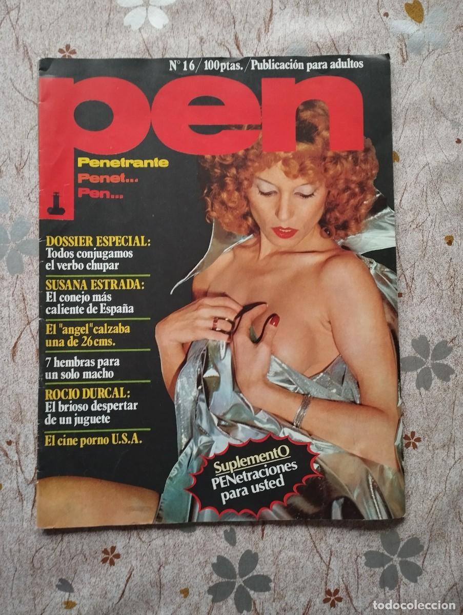 Magazines: Revista Erotica PEN N&ordm; 16 / SUSANA ESTRADA, ROCIO DURCAL, CINE PORNO USA, GUIA GAY