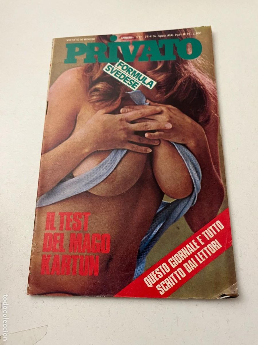 Revistas: (32/10/24) 1 Italian vintage magazine PRIVATO n.27 -bizzarre-orgy-lesbian-gay-(vedi foto)