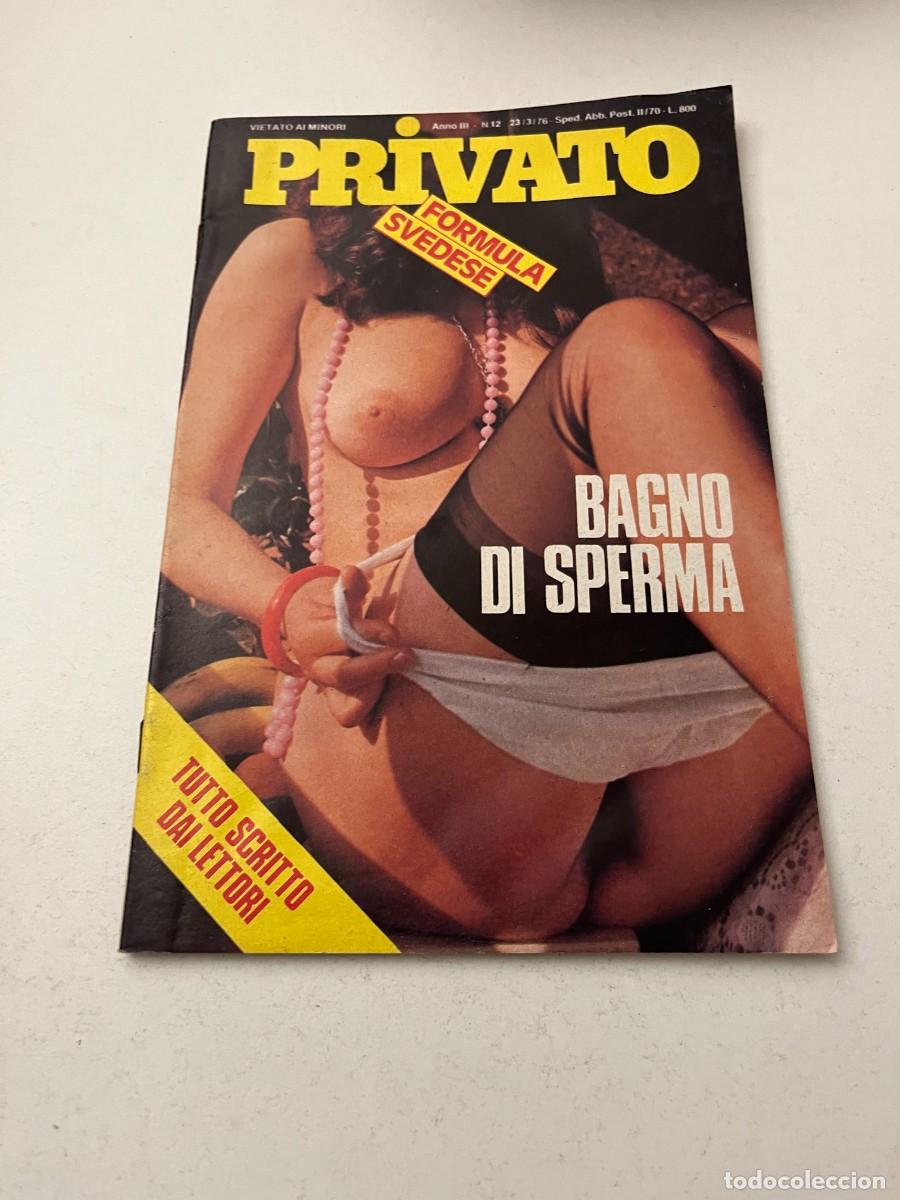 Revistas: (32/10/24) 1 Italian vintage magazine PRIVATO n.12 -bizzarre-orgy-lesbian-gay-(vedi foto)