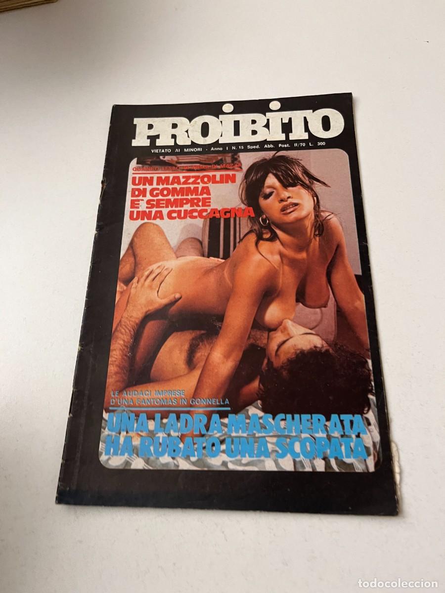 Revistas: (32/10/24) rivista tascabile Italiana vintage : PRoiBito n.15 -bizzarre-orgy-lesbian-gay-(vedi foto)