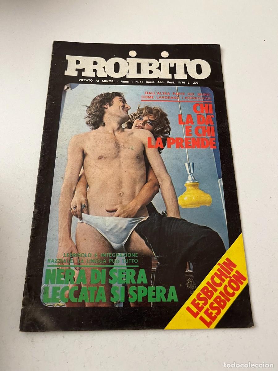 Revistas: (32/10/24) rivista tascabile Italiana vintage : PRoiBito n.13 -bizzarre-orgy-lesbian-gay-(vedi foto)