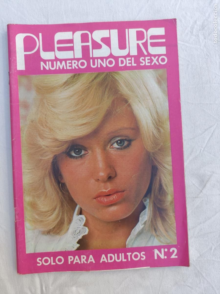 Magazines: PLEASURE 2. NUMERO UNO DEL SEXO. REVISTA ERTICA PARA ADULTOS