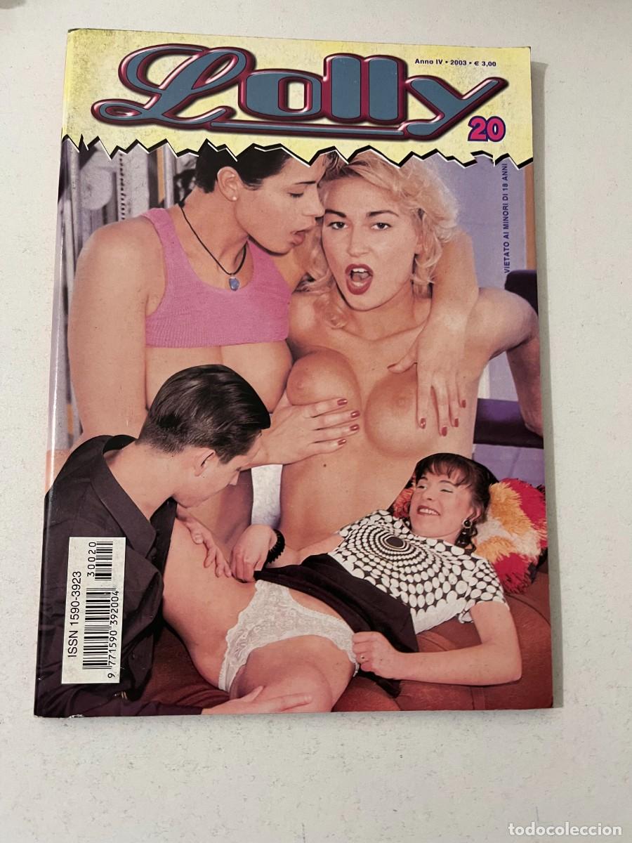 Revistas: (39/10/24) rivista vintage: LOLLY n.20 -bizzarre-lesbian-orgy (vedi foto)