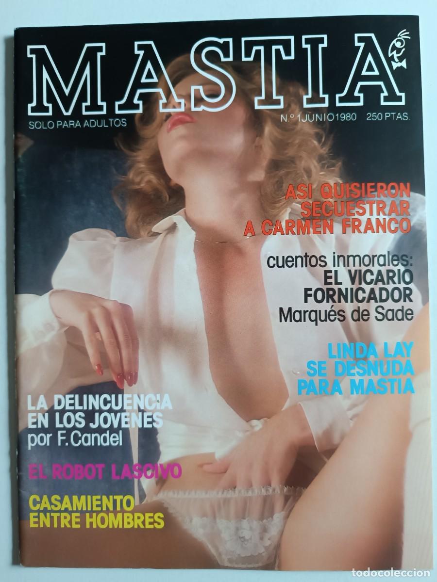 Magazines: Revista MASTIA n&ordm; 1 er&oacute;tica Linda Lay Antonio Ribera Paco Candel El Vicario Follador c&oacute;mic porno