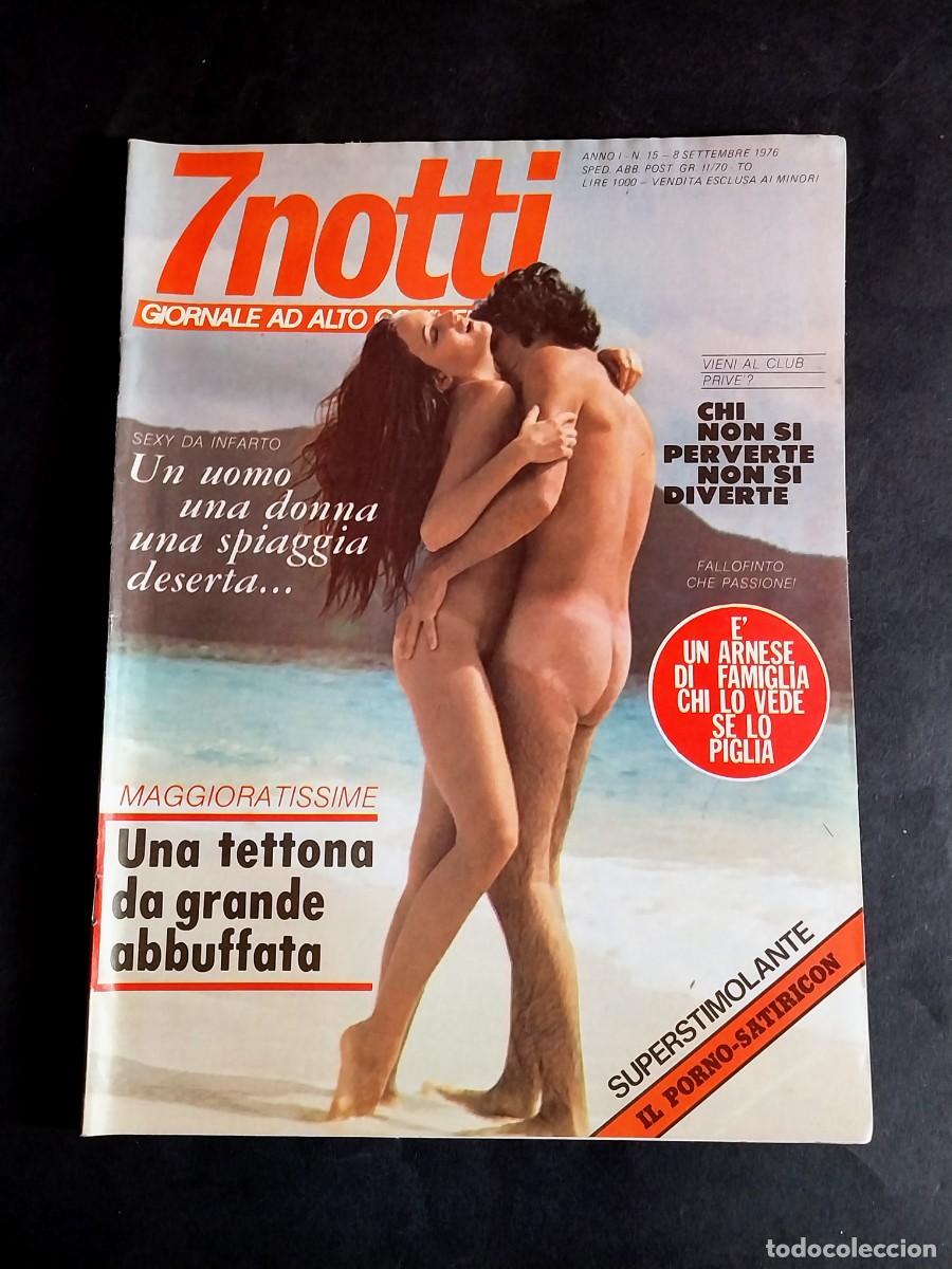 Revistas: 7 NOTTI N. 15 - LOLITAS - EDIZIONE PRODUZIONE PERIODICI 1976 - ITALIAN VINTAGE HARD-CORE MAGAZINE