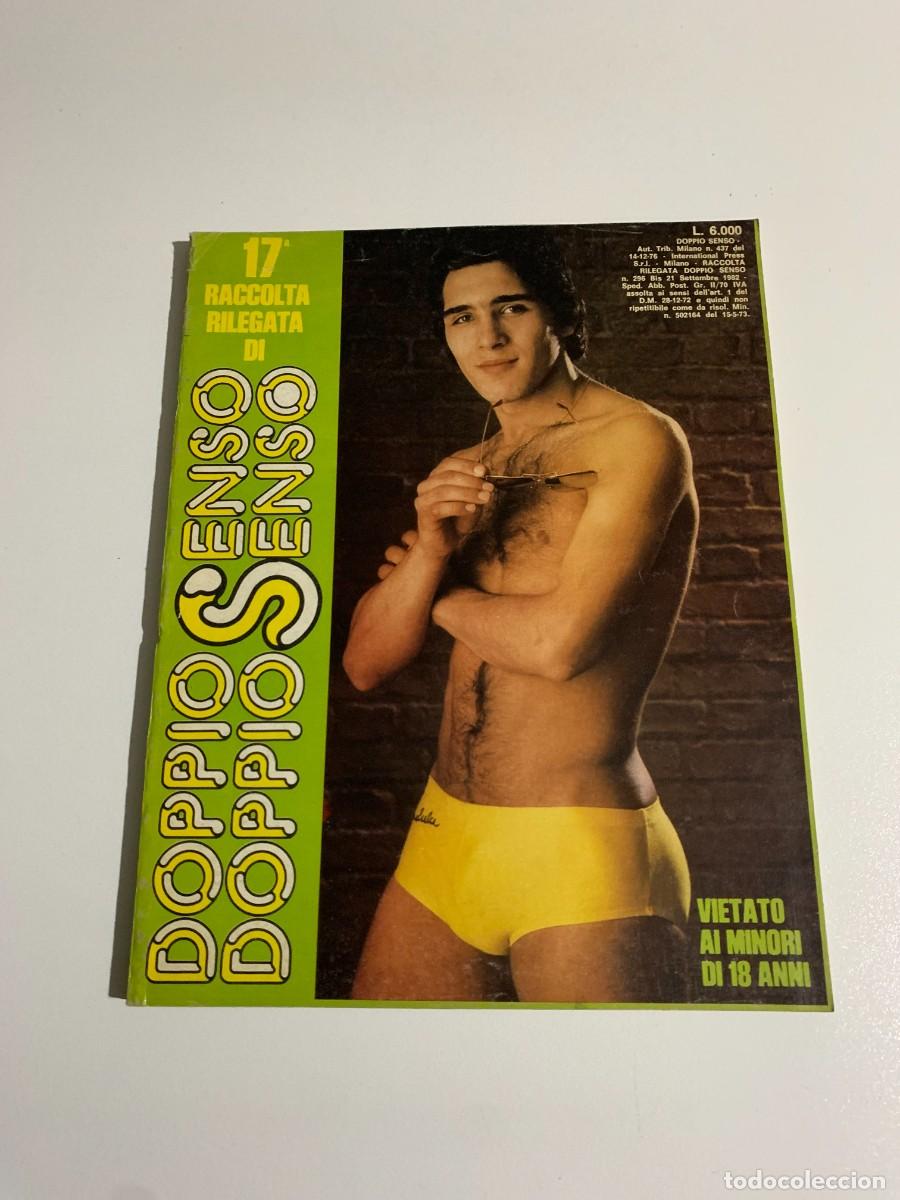 Revistas: DOPPIO SENSO RACCOLTA RILEGATA N.17 SPECIAL MONTH GAY HOMO MAGAZINE INTERNATIONAL PRESS 1982