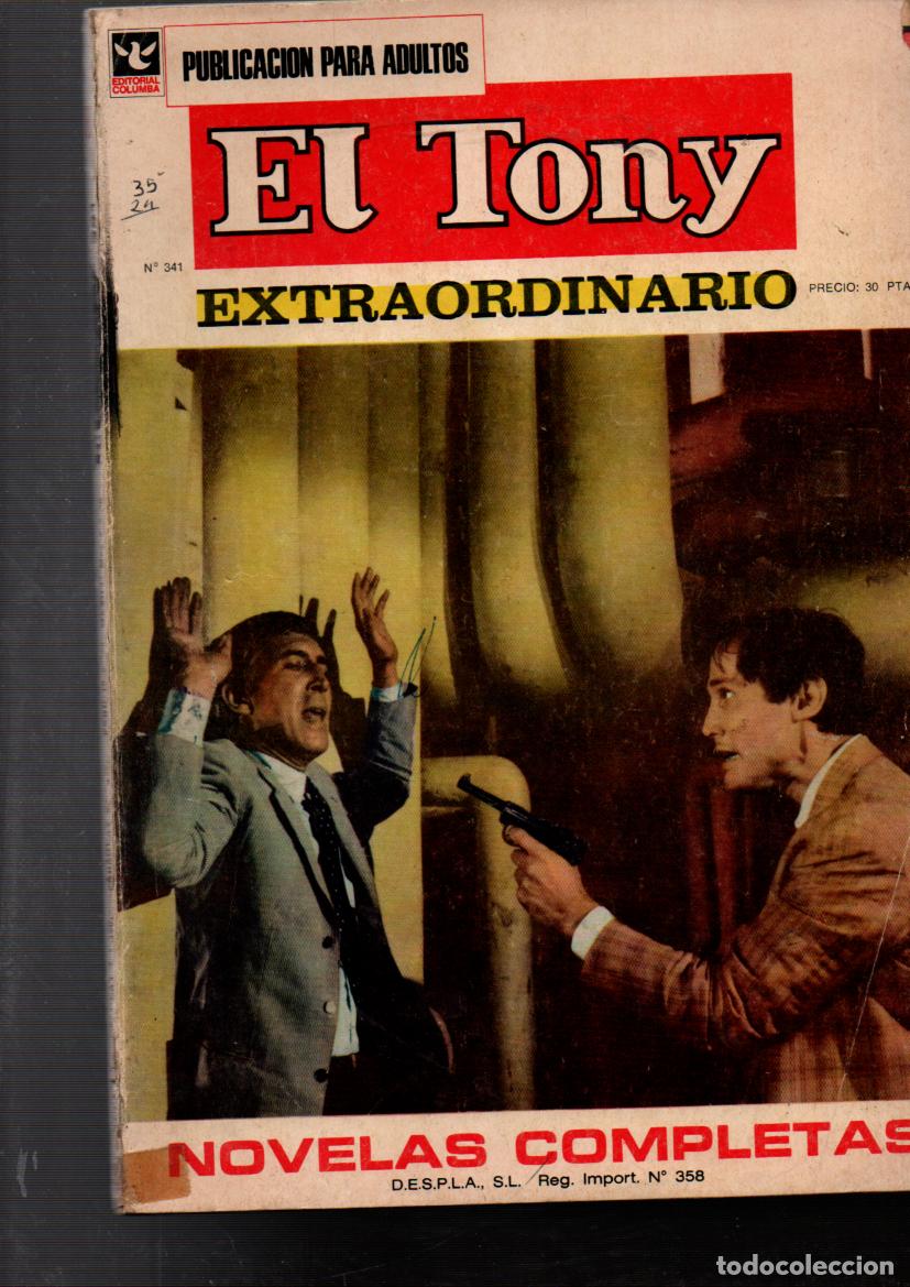 Journals: EL TONY. EXTRAORDINARIO N&ordm; 341. NOVELAS COMPLETAS. PUBLICACION PARA ADULTOS