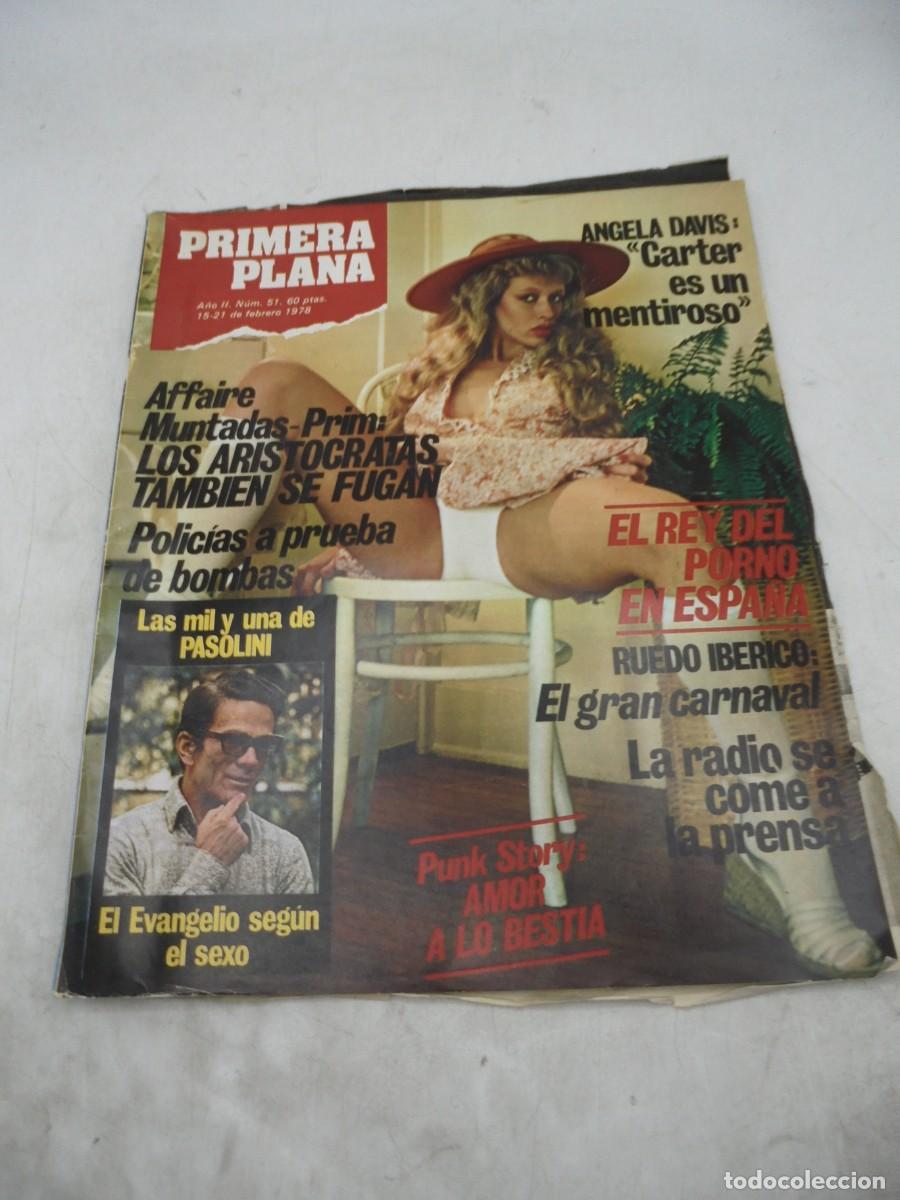 Journals: REVISTA PRIMERA PLANA. A&Ntilde;O II. N&ordm; 51. FEBRERO. 1978. EL REY DEL PORNO EN ESPA&Ntilde;A. ANGELA DAV.... LEER