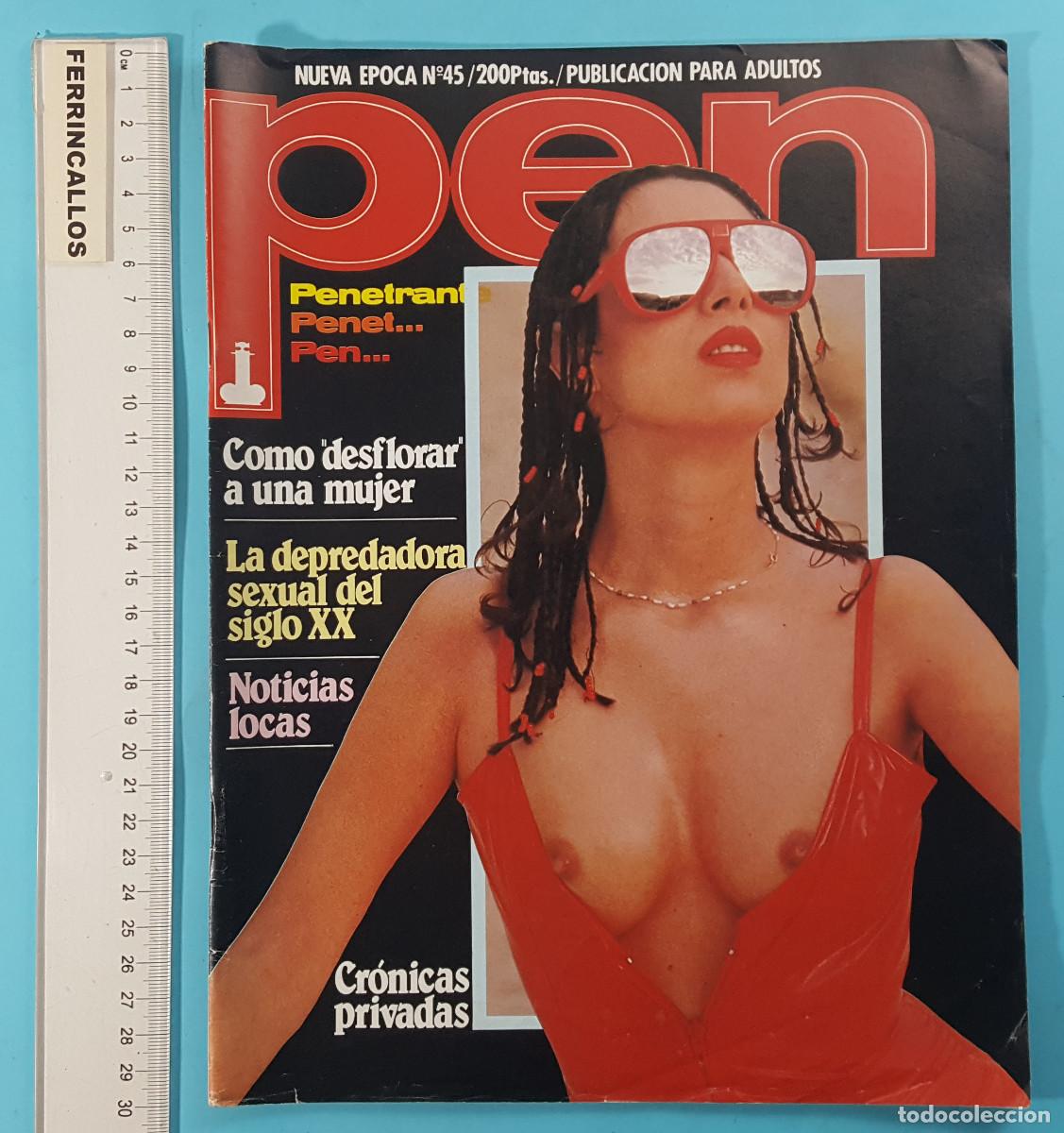 Magazines: REVISTA PARA ADULTOS PEN N&ordm; 45 (INCLUYE POSTER E INSERTO), SEX SEXO PORNO EROTISMO CLASIFICADA X