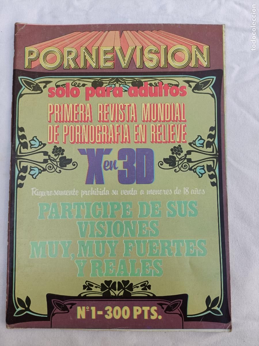 Magazines: PORNE VISION 1. PORNEVISION. LA PRIMERA REVISTA MUNDIAL DE PORNOGRAFIA EN RELIEVE. X EN3D. ADULTOS.
