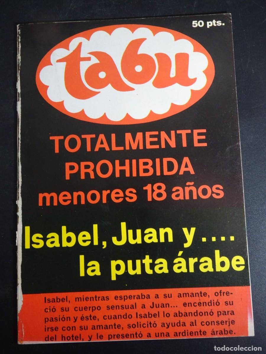 Journals: MAGAZINE PORNO , TAB&Uacute; , ISABEL JUAN Y LA PUTA &Aacute;RABE , VER FOTOS