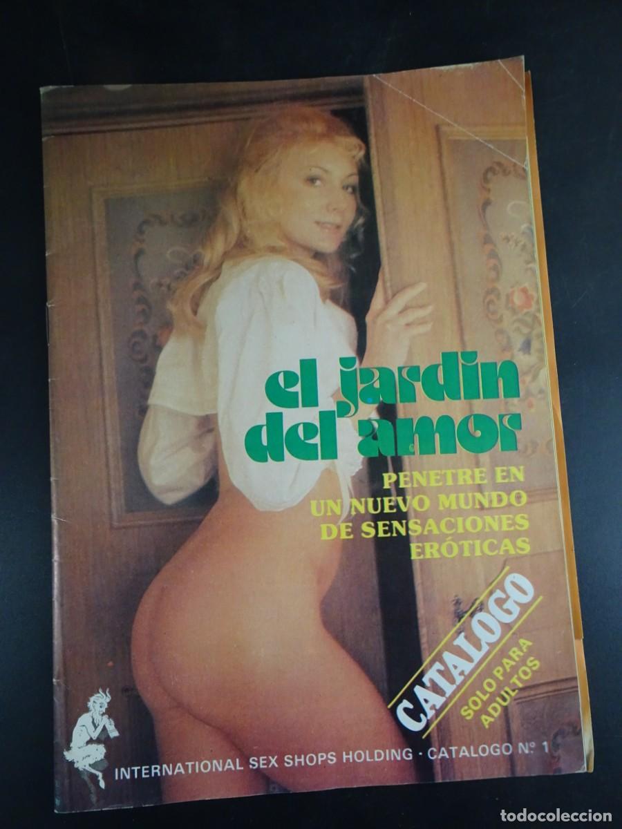 Journals: MAGAZINE ER&Oacute;TICO CAT&Aacute;LOGO MATERIAL SEXSHOP , EL JARD&Iacute;N DEL AMOR , VINTAGE ,VER FOTOS