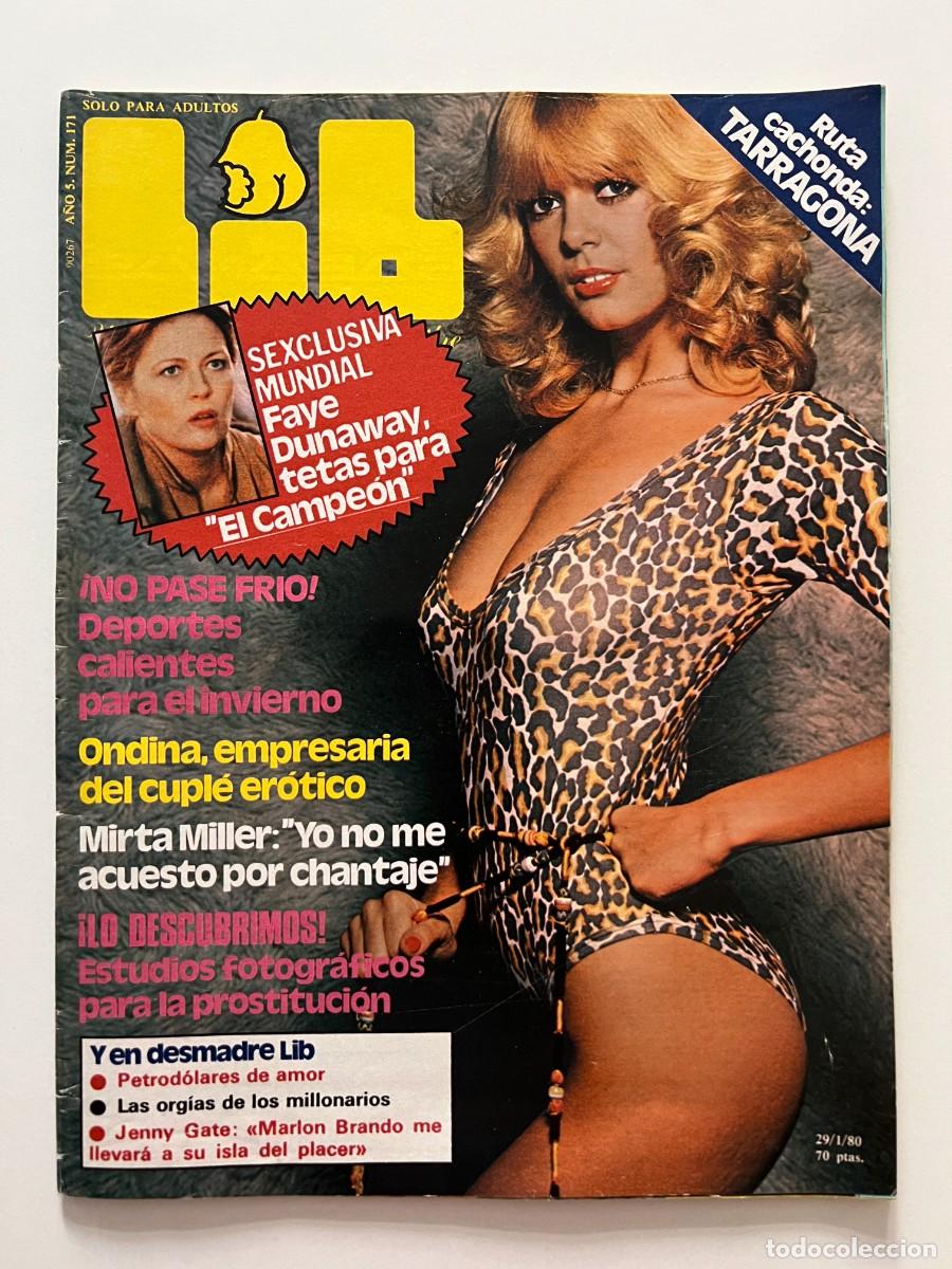 Journals: REVISTA. LIB. N&ordm; 171. A&Ntilde;O 5. FAYE DUNAWAY, TETAS PARA &rdquo;EL CAMPEON&rdquo;. ORDINA EMPRESARIA. LEER