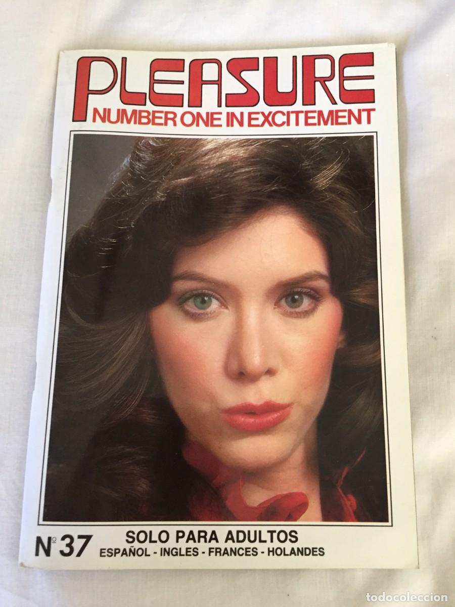 Journals: PLEASURE N&deg; 37 --- NUMBER ONE IN EXCITEMENT. REVISTA PARA ADULTOS