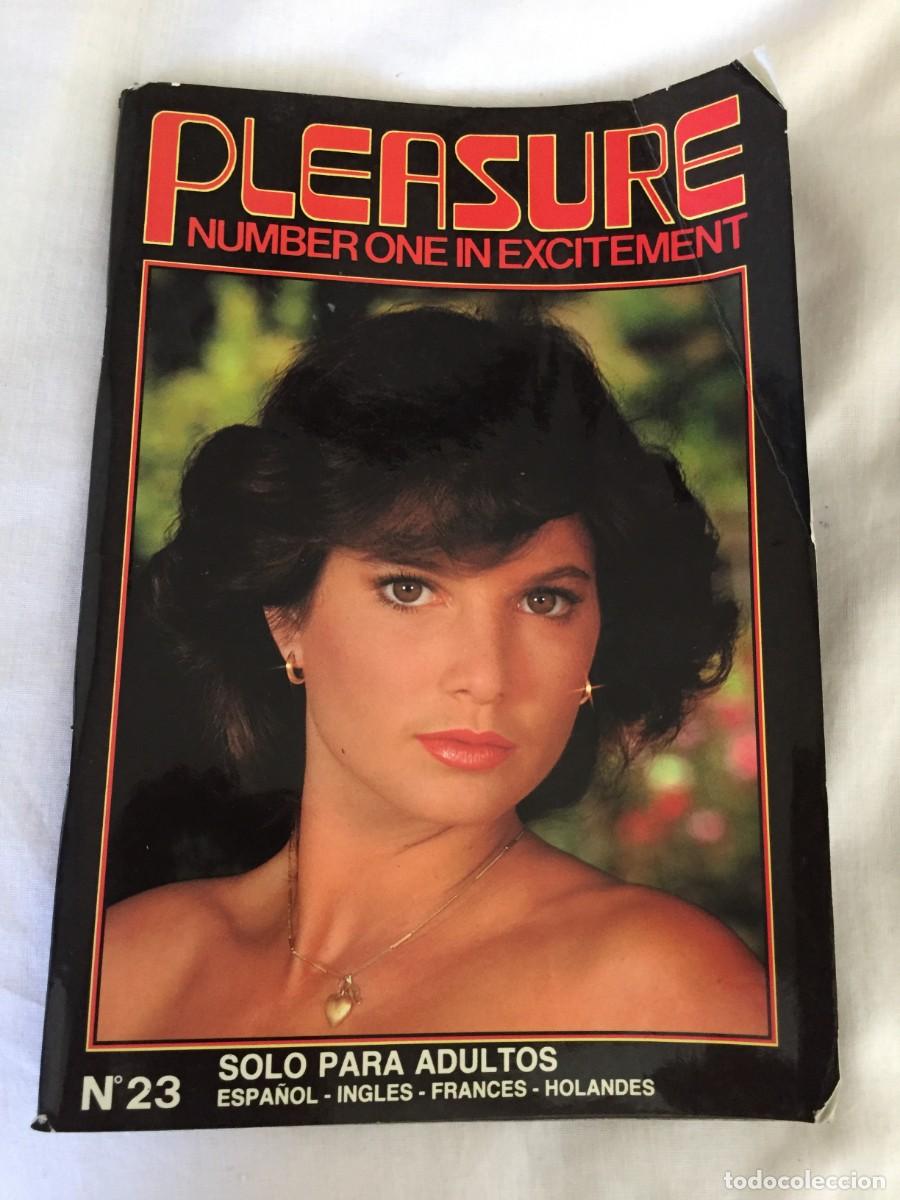 Journals: PLEASURE N&deg; 23 --- NUMBER ONE IN EXCITEMENT. REVISTA PARA ADULTOS