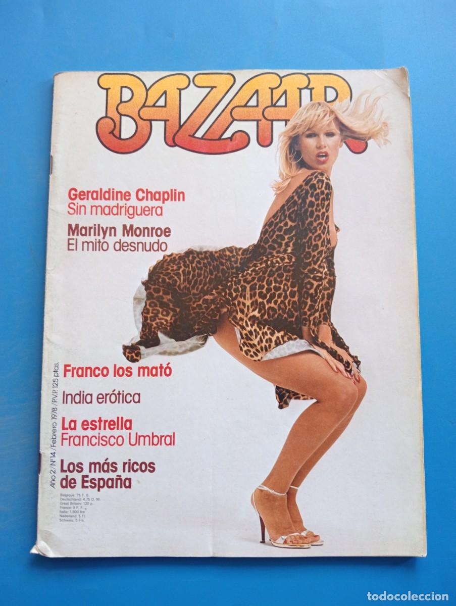 Zeitschriften: REVISTA BAZAAR. A&Ntilde;O 2. N&ordm; 14. FEBRERO 1978. MARILYN MONROE, EL MITO DESNUDO. GERALDINE CHAP... LEER.