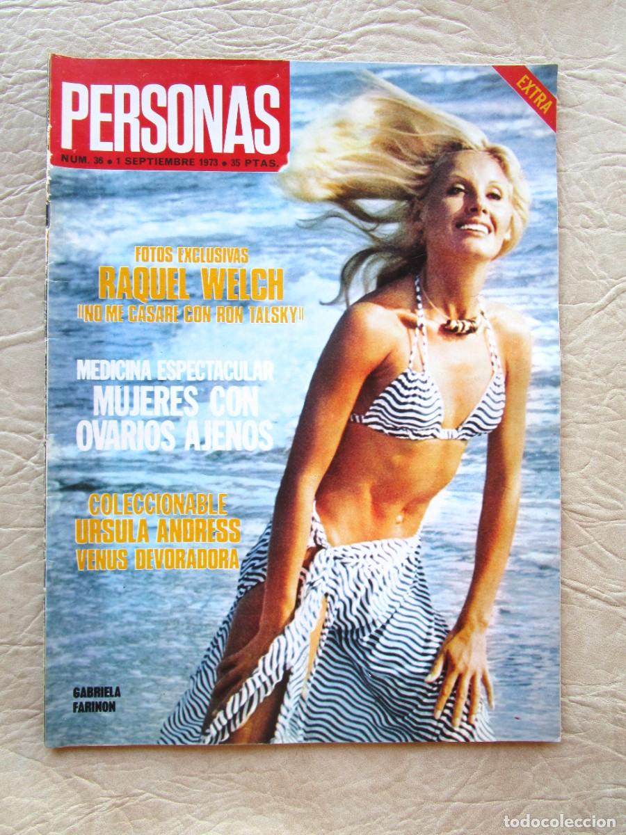 Zeitschriften: revista erotica personas numero 36 septiembre a&ntilde;o 1973 raquel welch ursula andress gabriela farinon