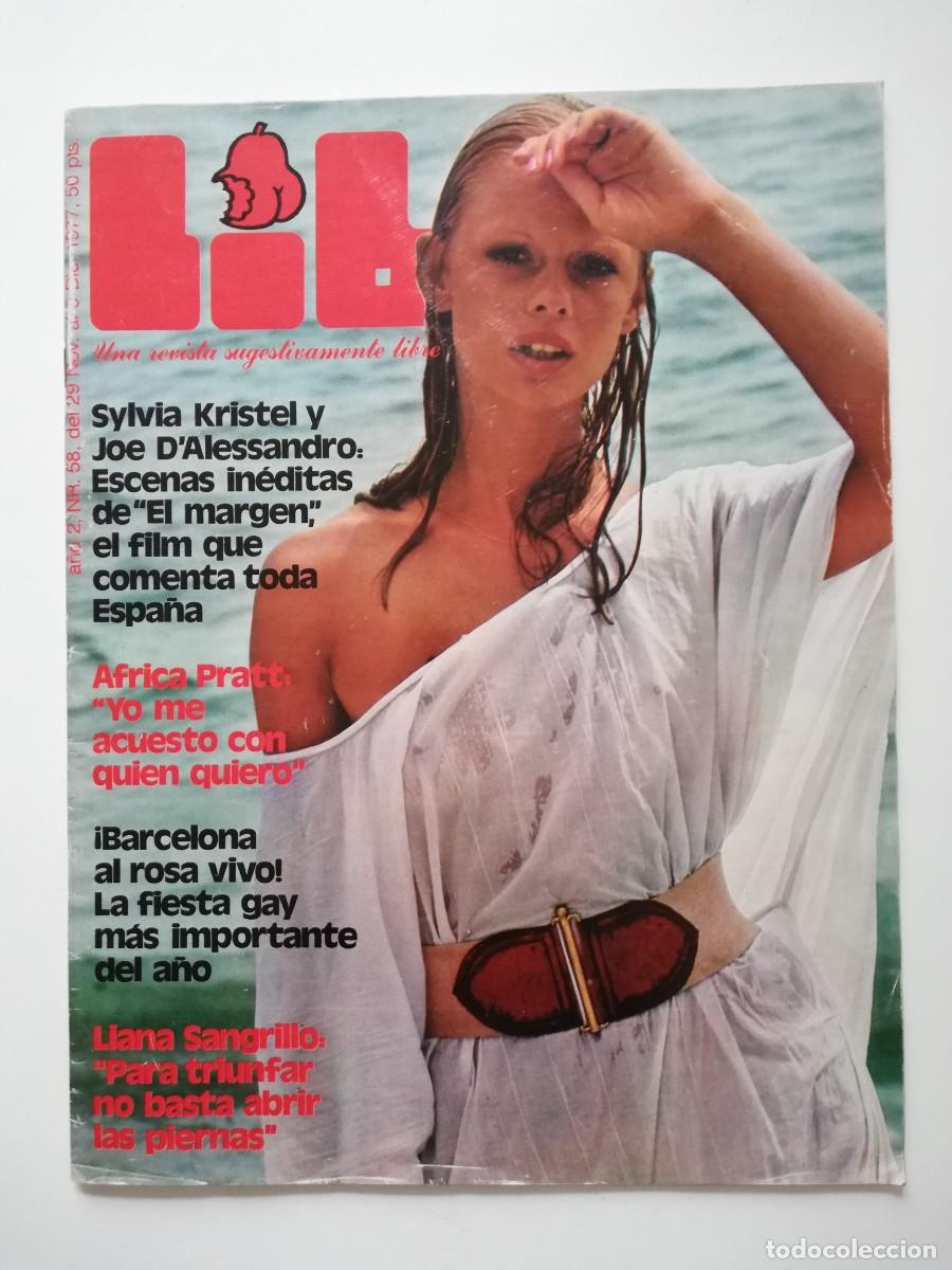 Zeitschriften: REVISTA LIB N&ordm; 58 - SYLVIA KRISTEL Y JOE D'ALESSANDRO - AFRICA PRATT - LIANA SANGRILLO