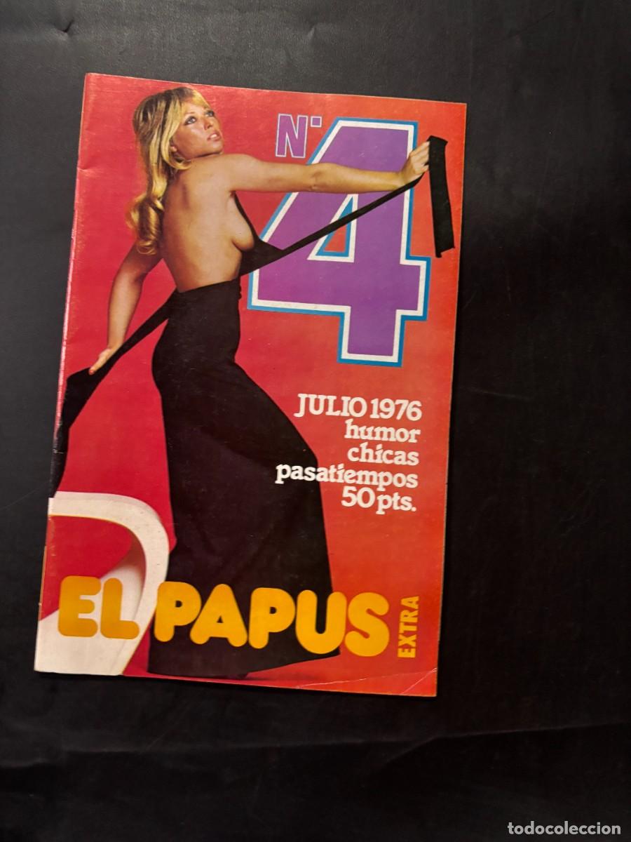 Journals: EL PAPUS. EXTRA. N&ordm; 4. JULIO 1976. HUMOR. CHICAS. PASATIEMPOS. VER
