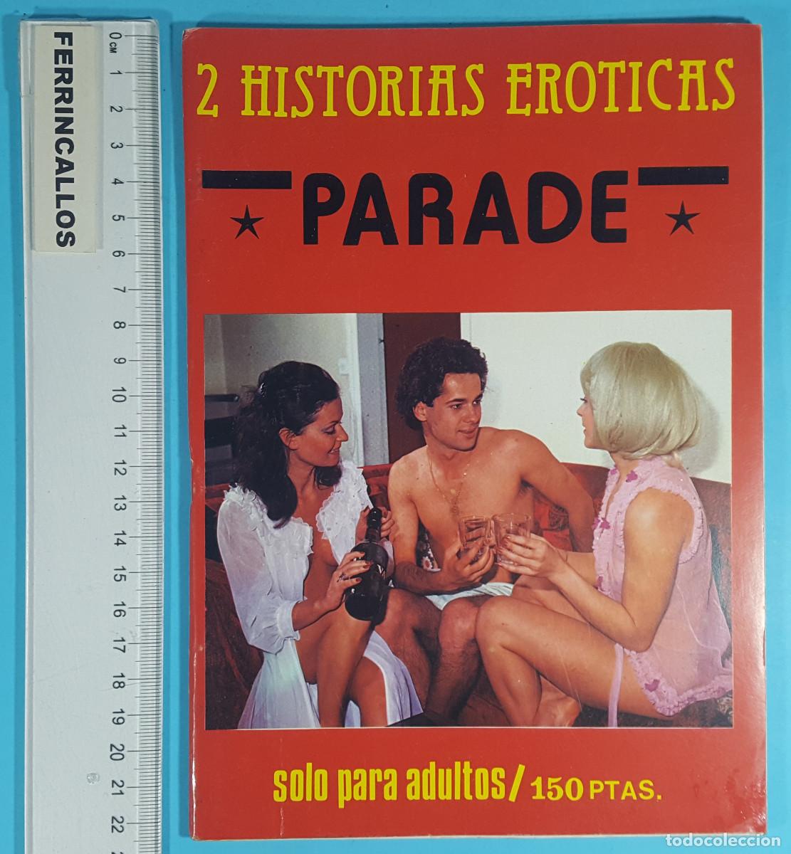 Magazines: REVISTA PARA ADULTOS PARADE 1978, 2 HISTORIAS ER&Oacute;TICAS, SEX SEXO PORNO EROTISMO CLASIFICADA X
