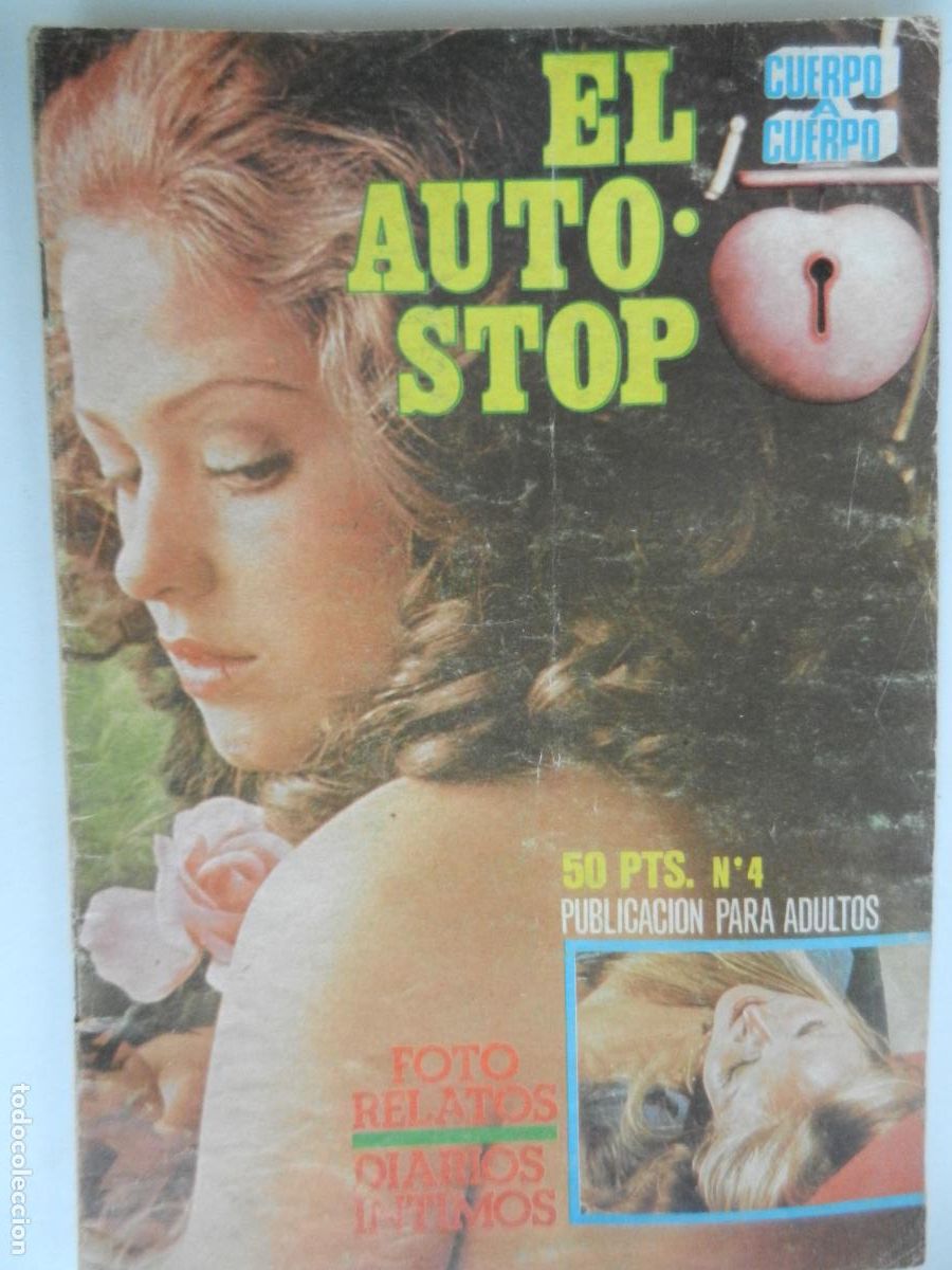 Journals: EL AUTO STOP - N&ordm; 4 - CUERPO A CUERPO - FOTO RELATOS -DIARIOS INTIMOS PORNO EROTICO PARA ADULTOS