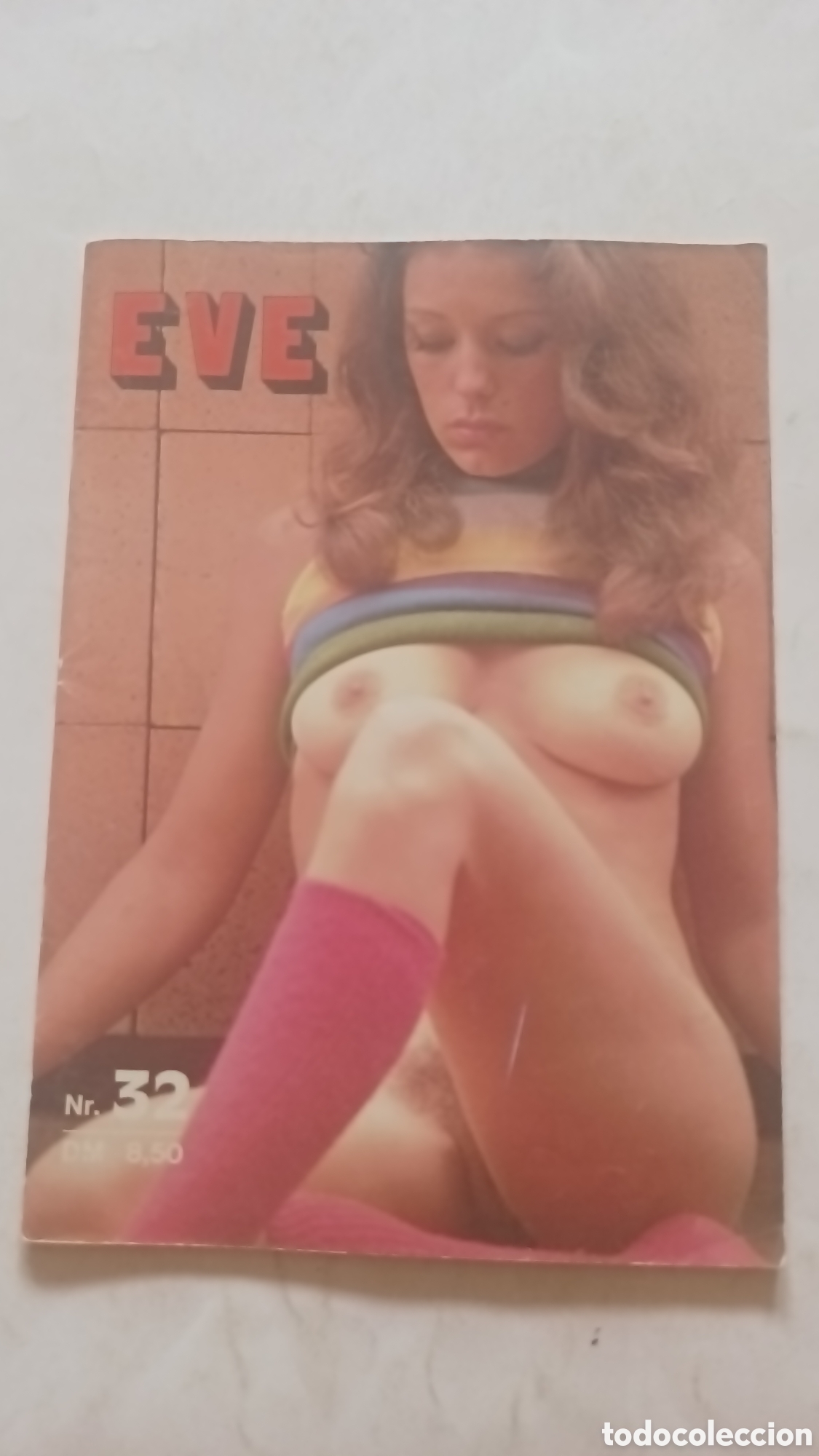 Zeitschriften: Eve.. Erotik Magazin..Nr.32..Nostalgie, Rarit&auml;t