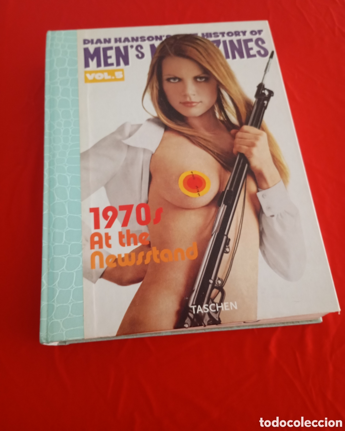Journals: Taschen Er&oacute;tico Vol. 5 Dian Hanson's The History of Men's Magazine # Hustler Porno Pornograf&iacute;a