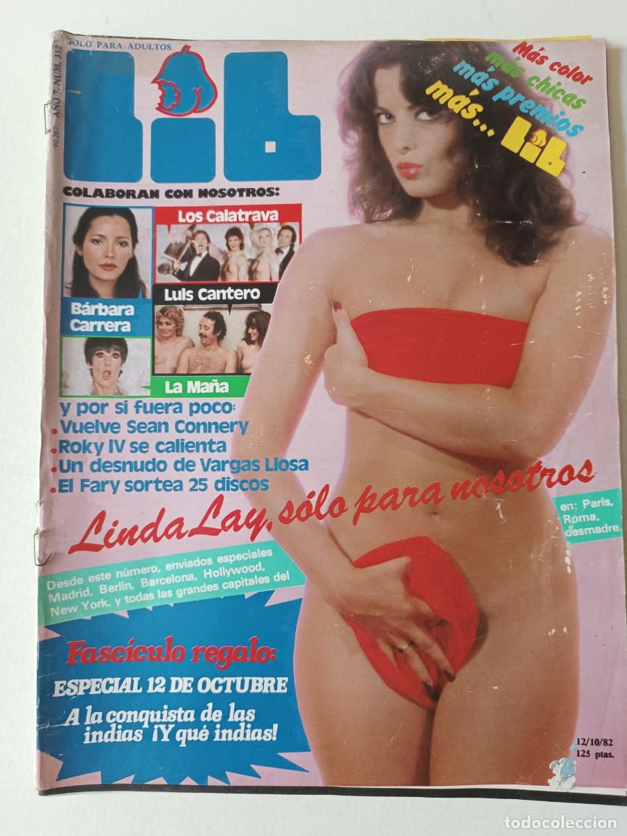 Journals: Revista LIB 312 Linda Lay B&aacute;rbara Carrera La Ma&ntilde;a Tom of Finland El Fary Hermanos Calatrava Estrada