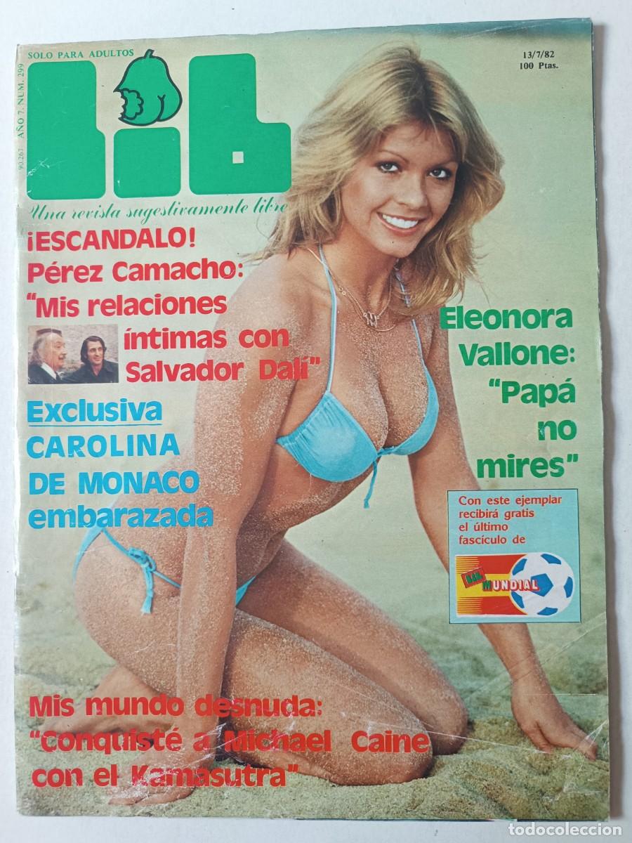 Journals: Revista LIB 299 Eleonora Vallone Ob&uacute;s Pierrot Madame Arthur Ver&oacute;nica Luj&aacute;n Grace Jones Lindsay Kemp