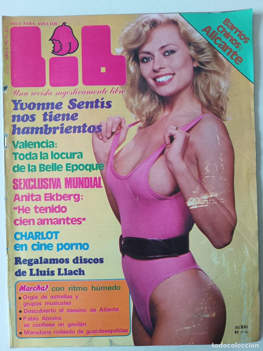 Journals: Revista LIB 232 Ivonne Sentis Madame Arthur Anita Ekberg Tequila Pablo Abraira Paco Espa&ntilde;a Ramonc&iacute;n