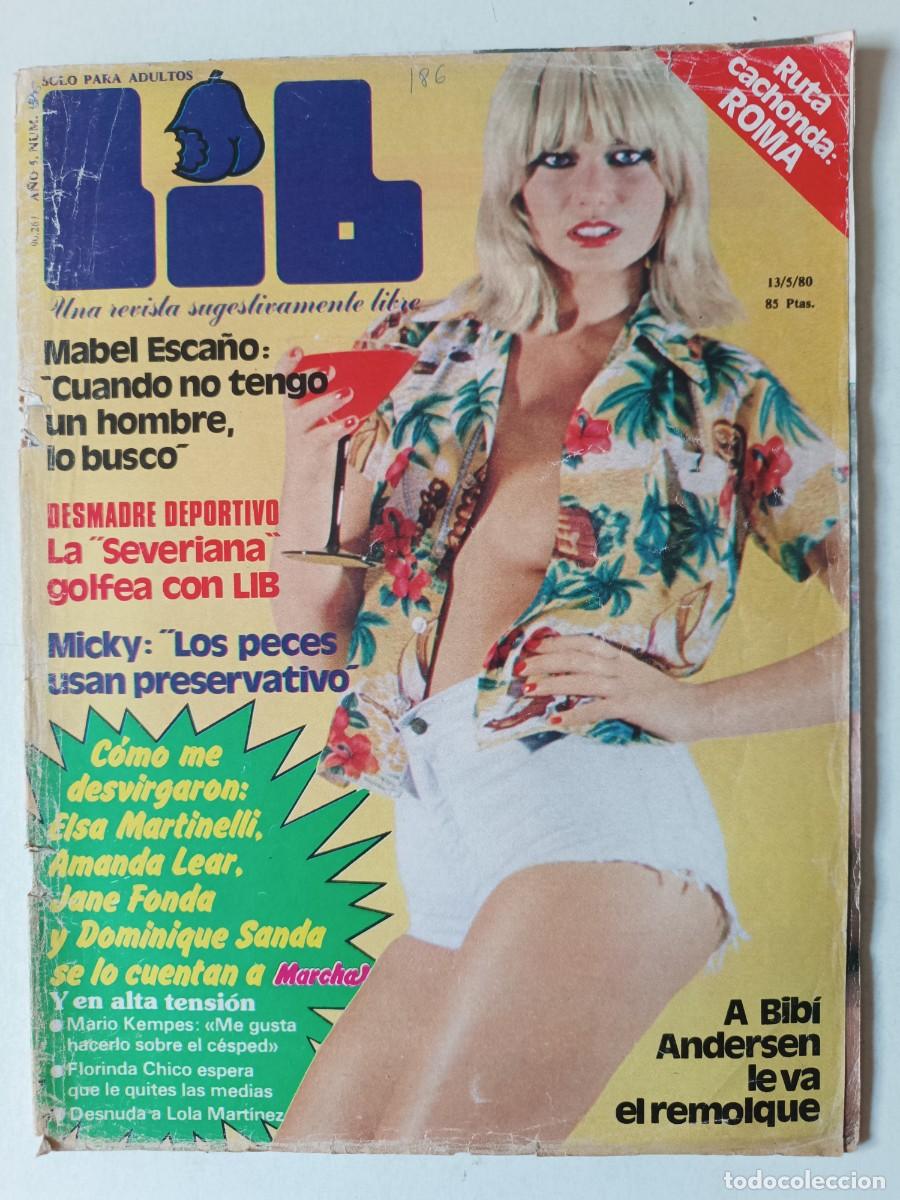 Journals: Revista LIB n&ordm; 186 Mabel Esca&ntilde;o Bibi Andersen Amanda Lear Micky Florinda Chico Antonio Amaya Estrada