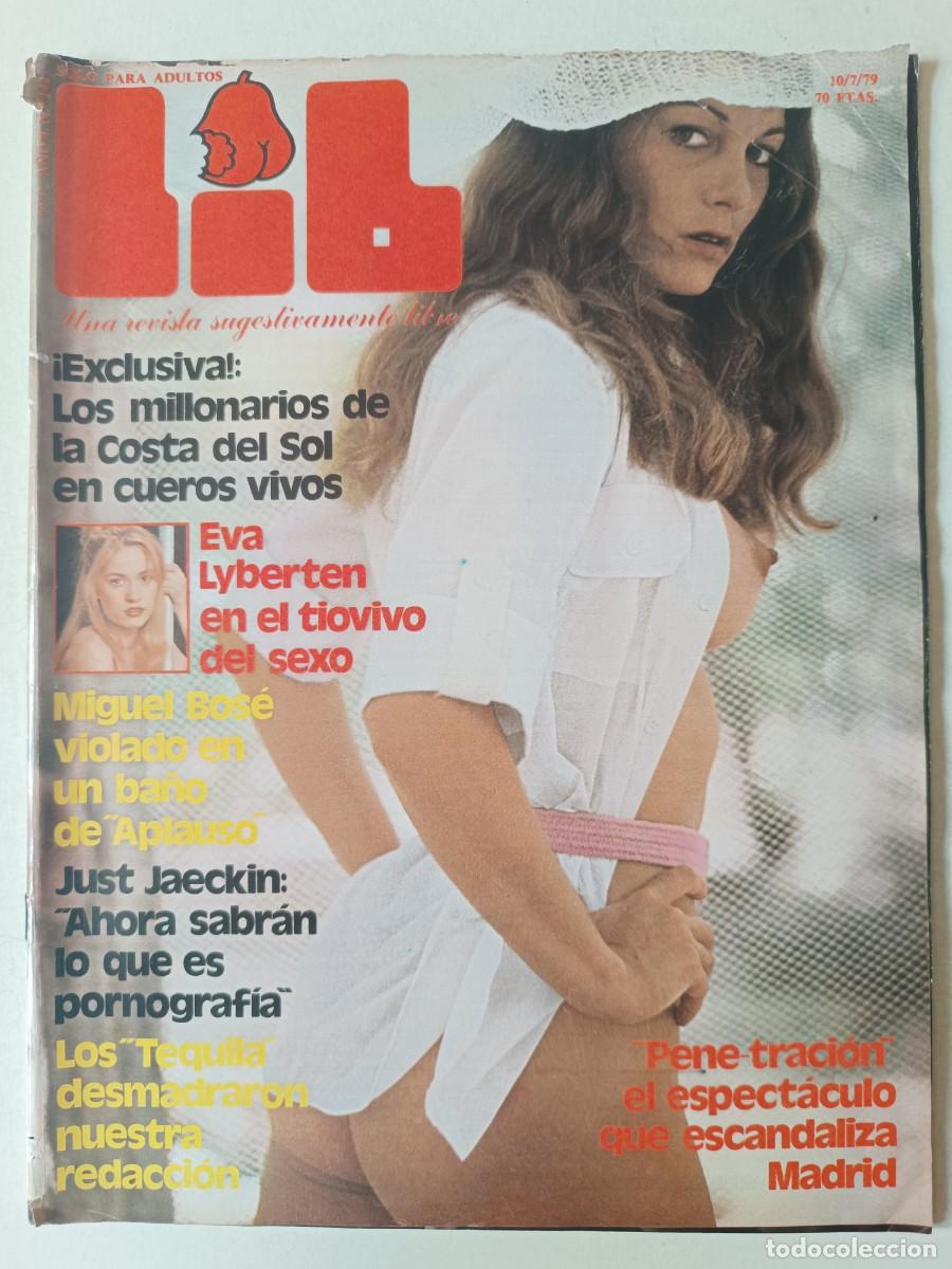 Journals: Revista LIB n&ordm; 142 Eva Lyberten Miguel Bos&eacute; Tequila Susana Estrada Hedy Lamarr Just Jaeckin Destape