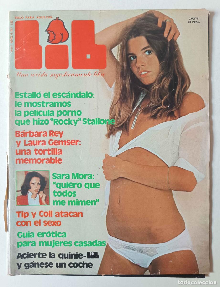 Journals: Revista LIB n&ordm; 123 Sara Mora B&aacute;rbara Rey Laura Gemser Sylverter Stallone Tip y Coll Milena Montes