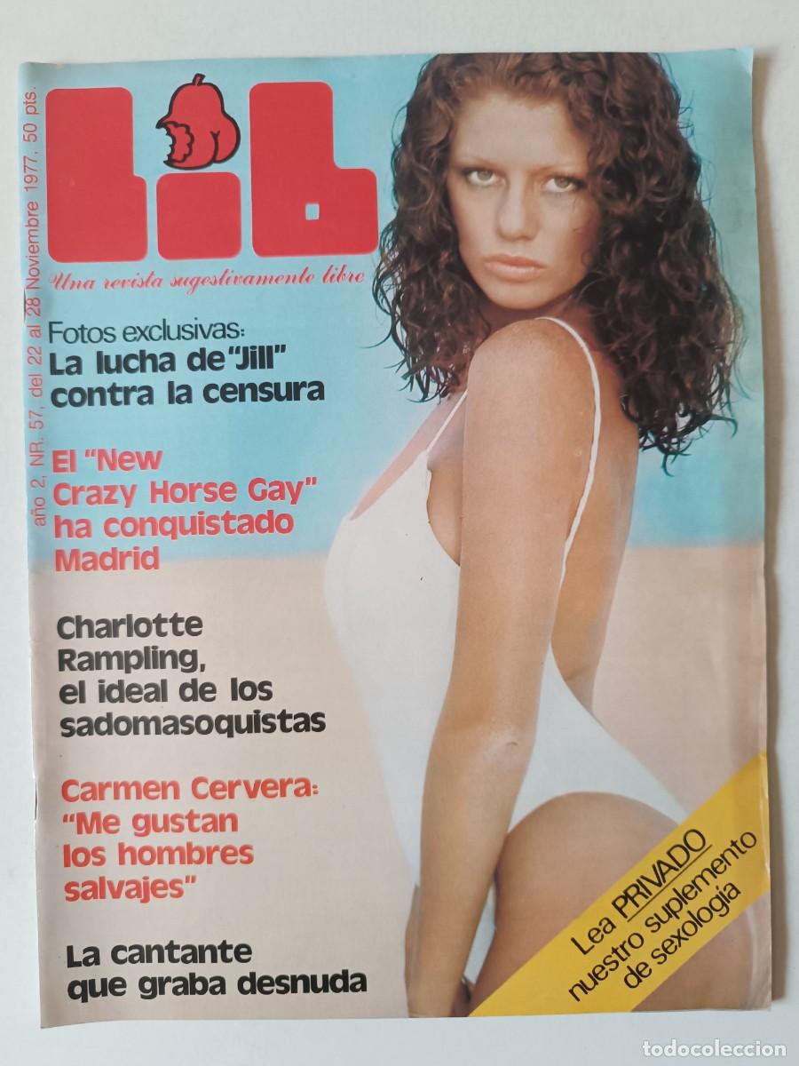 Revistas: Revista LIB 57 Mireia Ros Raquel Evans Geraldine Chaplin Pierrot Charlotte Rampling Carmen Cervera