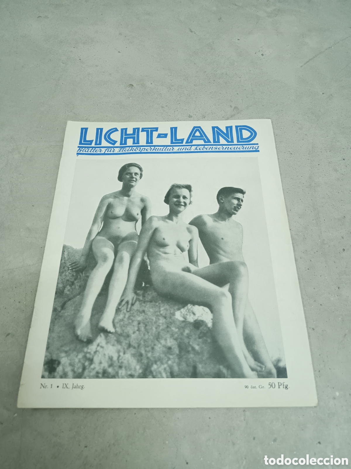 Revistas: REVISTA NATURISTA - A&Ntilde;OS 1930 - LICHT LAND - IX A&Ntilde;O N&deg; 1 - EN ALEM&Aacute;N