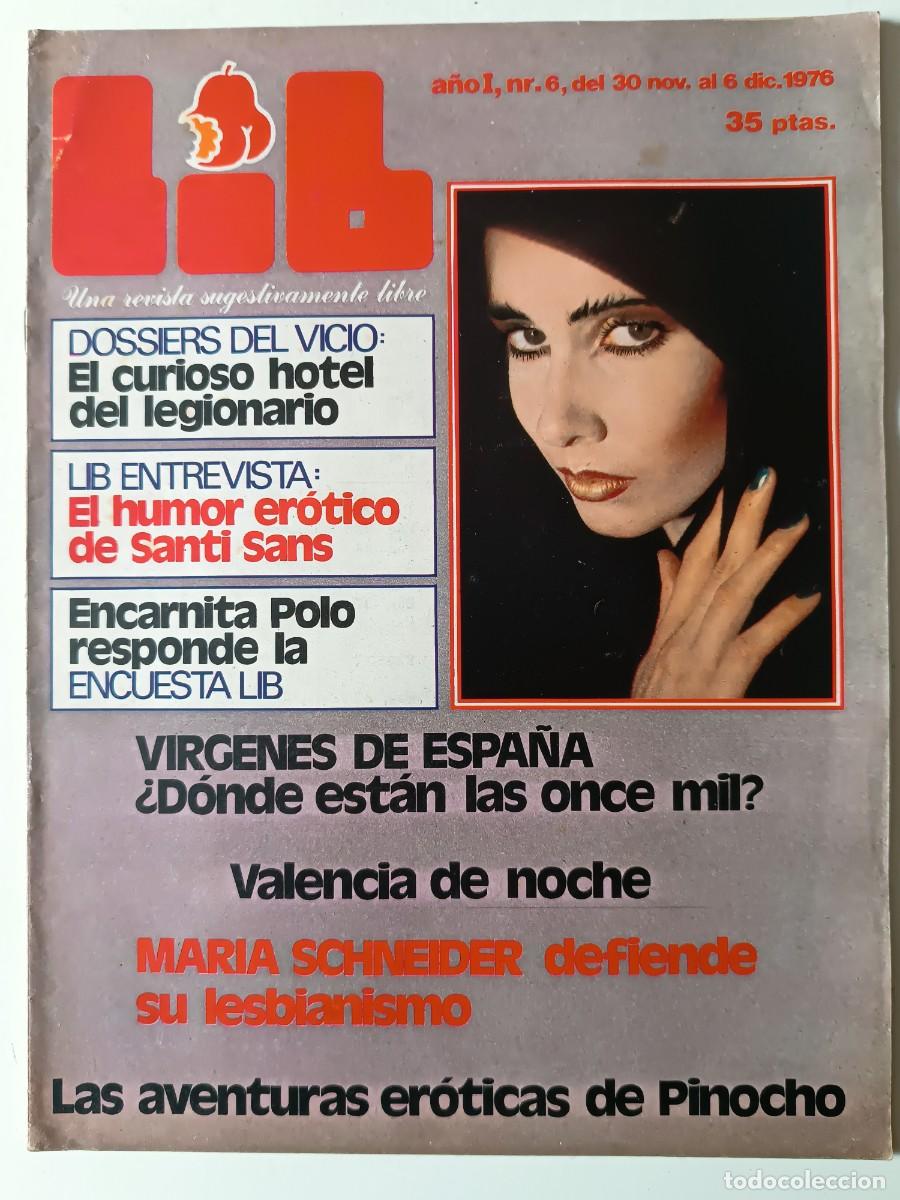 Journals: Revista LIB n&deg; 6 Santi Sans Encarnita Polo Maria Schneider Edwige Fenech Transexual Ugo Tognazzi Luc