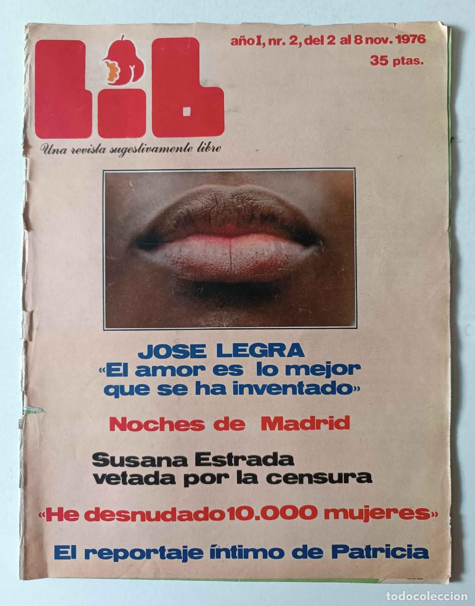 Journals: Revista LIB n&ordm; 2 Susana Estrada Ver&oacute;nica Miriel El jovencito Dr&aacute;cula Patxi Andi&oacute;n Jos&eacute; Legr&aacute; Destape